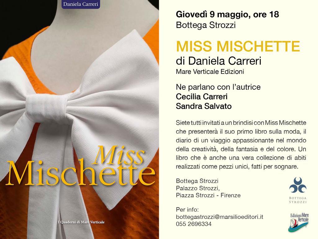 Miss Mischette a Firenze Palazzo Strozzi